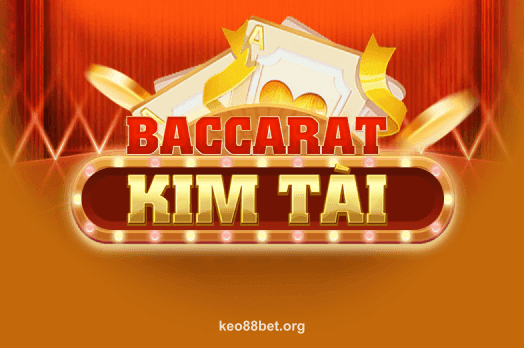 Hình ảnh Baccarat Kim Tài tại keo88bet.org